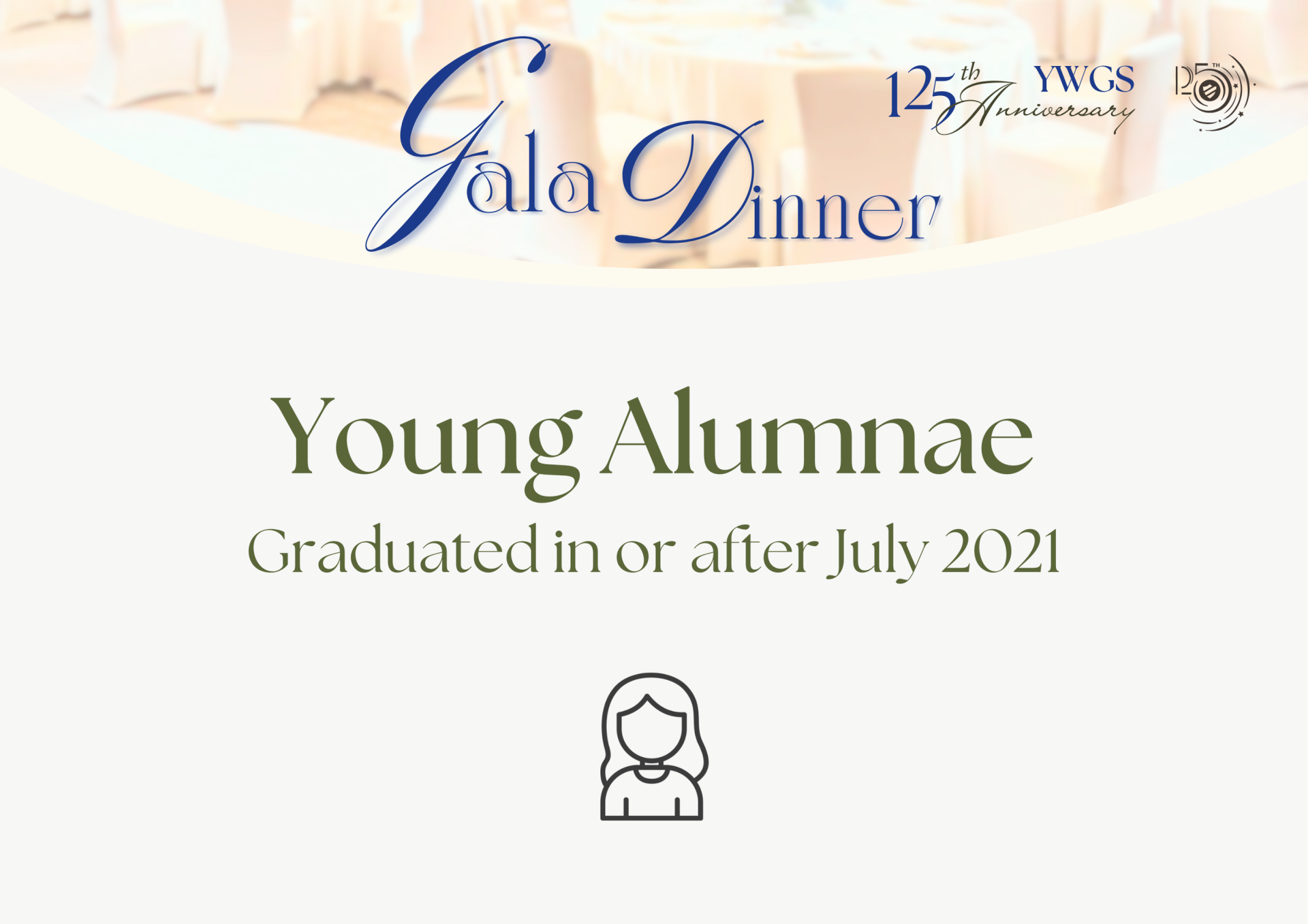 Young Alumnae Ticket, Gala Dinner - Ying Wa Girls’ School E-shop